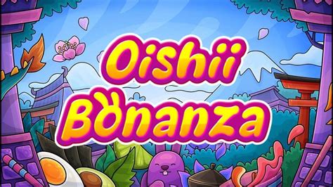 Oishii Bonanza PokerStars